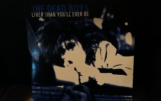 The Dead Boys - Liver Than You'll Ever Be 2lp (2002 Italy)