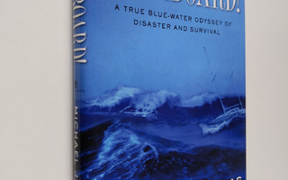 Michael J. Tougias : Overboard!: A True Blue-water Odysse...