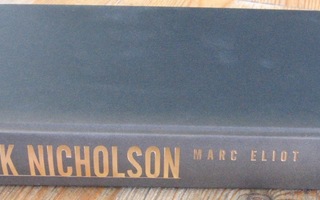 Marc Eliot: Jack Nicholson, Like 2014. 407 s.