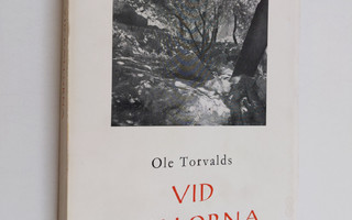 Ole Torvalds : Vid källorna