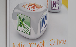 Microsoft office 2010 : Onnistumisen ainekset