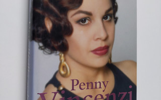 Penny Vincenzi : Vaarallisilla poluilla