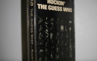 The Guess Who: Rockin' kasetti 1972