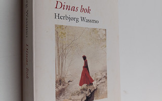 Herbjörg Wassmo : Dinas bok