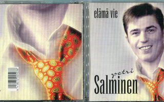 PETRI SALMINEN . CD-LEVY . ELÄMÄ VIE - NIMMARILLA