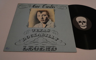 Mac Curtis - Texas Rockabilly Legend -LP *1981 ROCKABILLY*