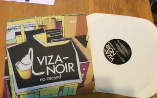 VIZA-NOIR: No record